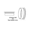Pipe Adapter Collar
